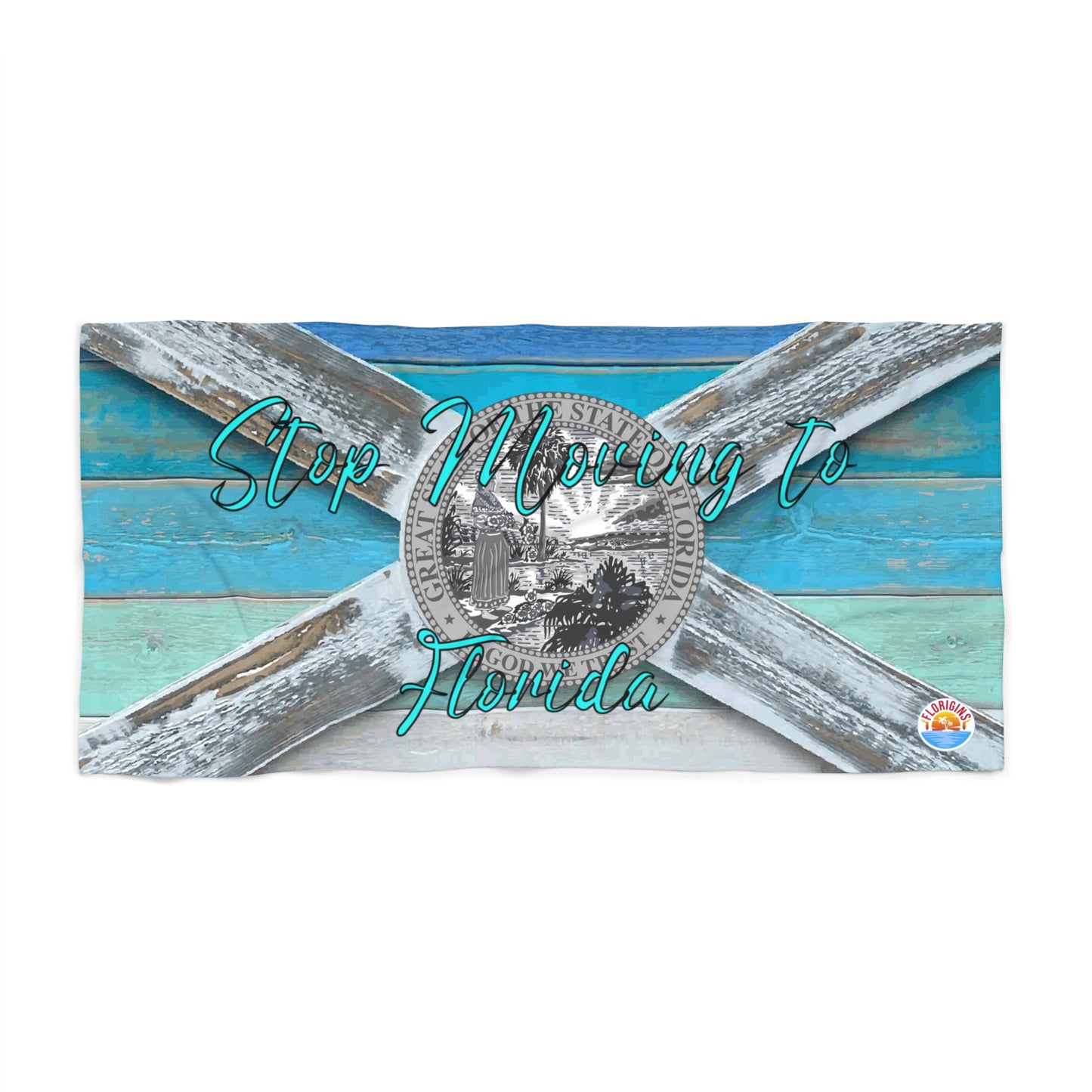 Stop Moving to Florida (Bougie Beach) Heavyweight Luxury Beach Towel