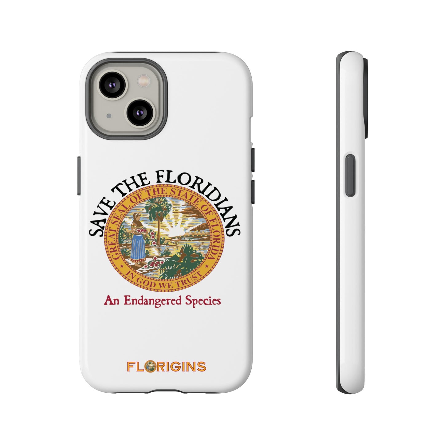 Save the Floridians Phone Tough Cases