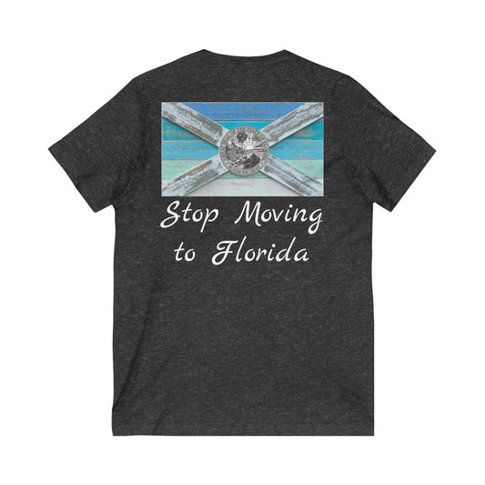 Stop Moving to Florida Women's V-Neck Tee