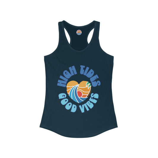 High Tides Good Vibes Women's Racerback Tank (Size Up - Runs Small)