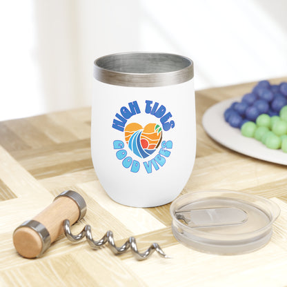 High Tides Good Vibes Chill Wine Tumbler