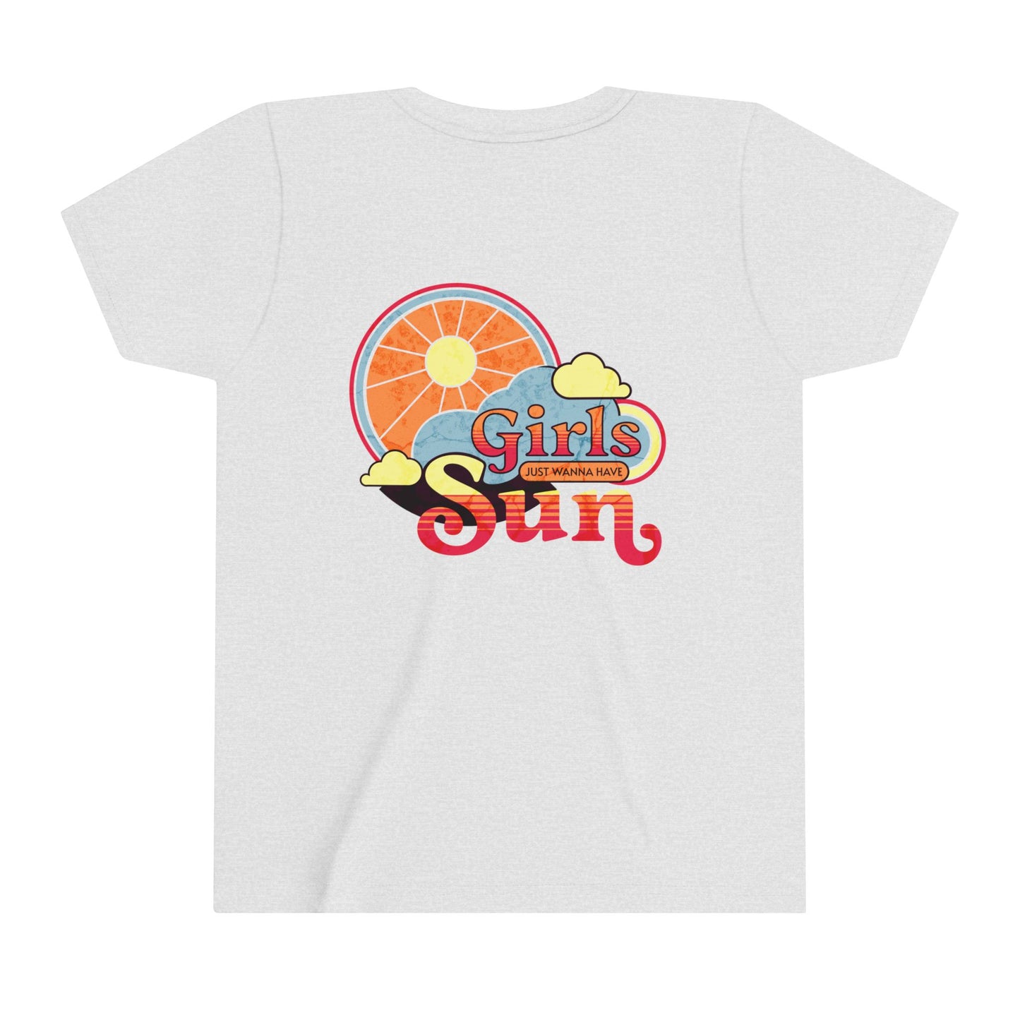 Girls Just Wanna Have Sun Youth Lightweight Tee