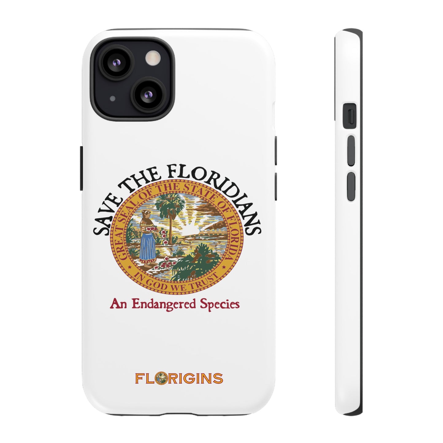 Save the Floridians Phone Tough Cases