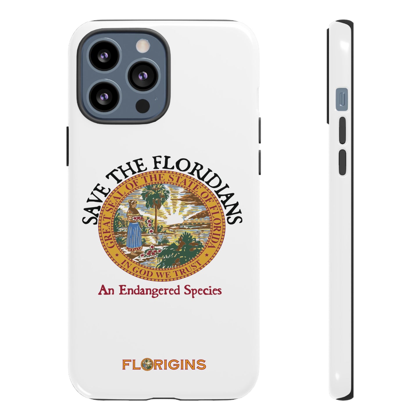 Save the Floridians Phone Tough Cases