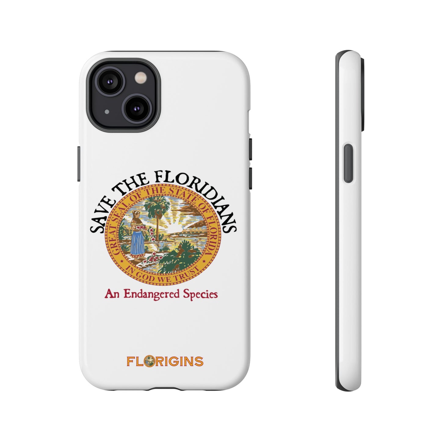 Save the Floridians Phone Tough Cases