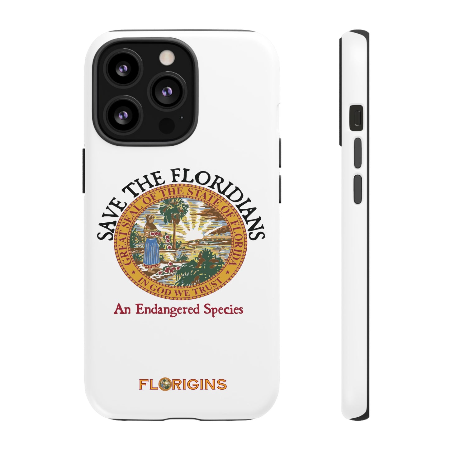 Save the Floridians Phone Tough Cases