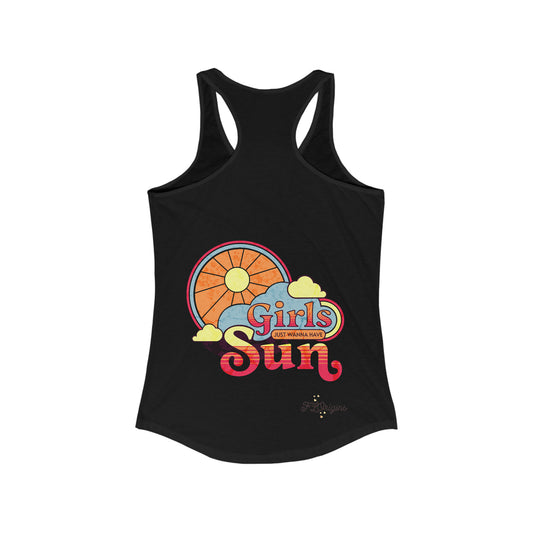 Girls Just Wanna Have Sun Lightweight Tank (Size Up - Runs Small)