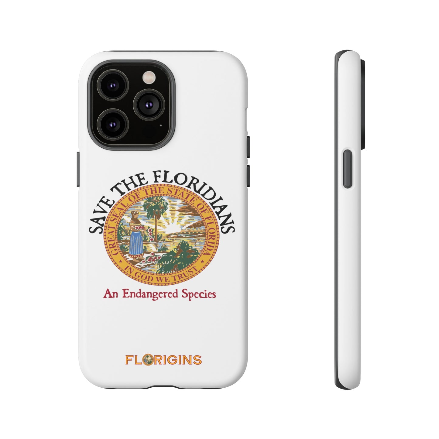 Save the Floridians Phone Tough Cases