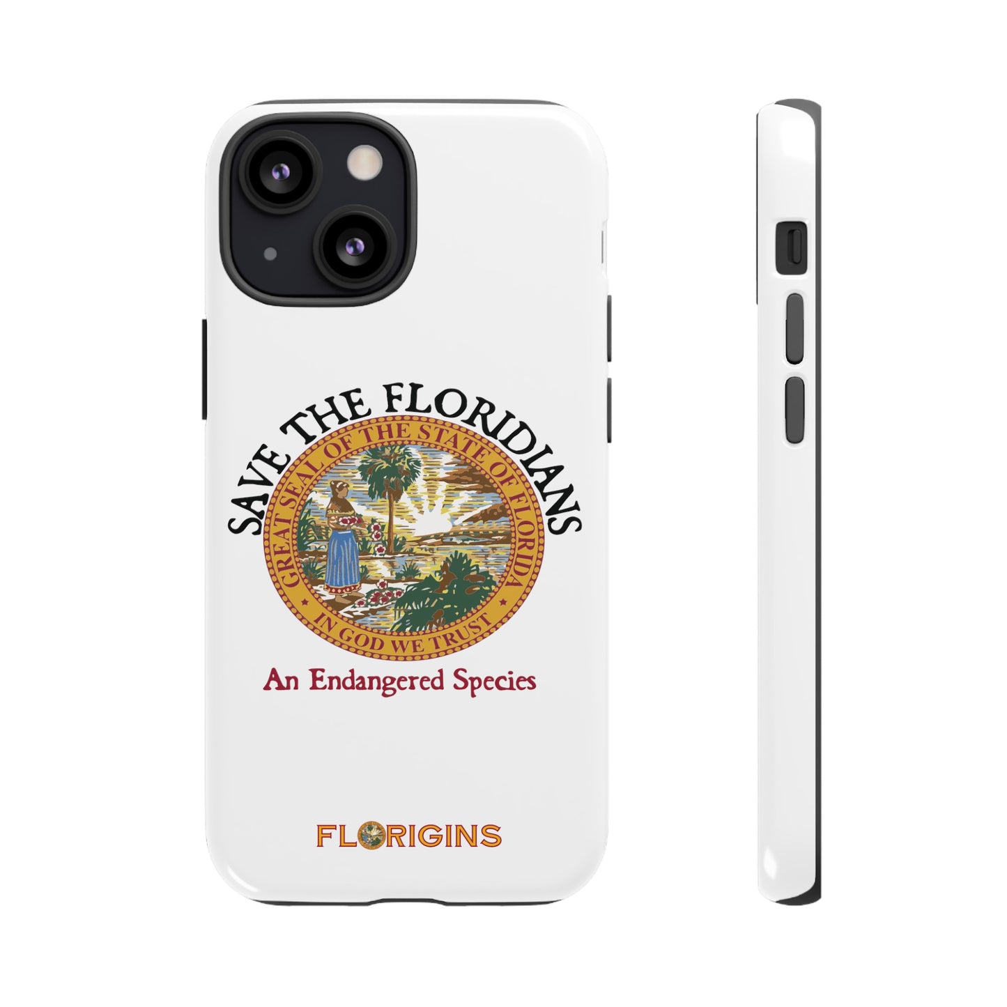 Save the Floridians Phone Tough Cases