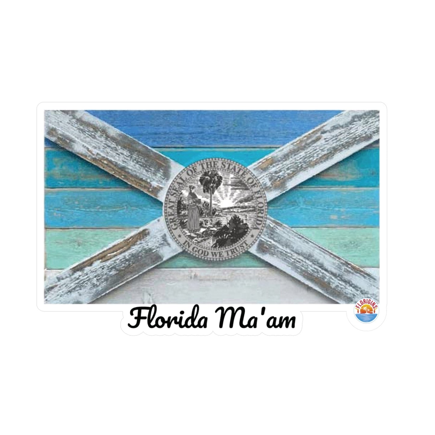 Florida Ma'am Vinyl Decals for Window/Laptop/Cooler/Tumbler